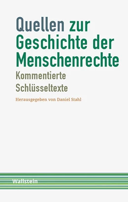 Abbildung von Stahl | Quellen zur Geschichte der Menschenrechte | 1. Auflage | 2020 | beck-shop.de
