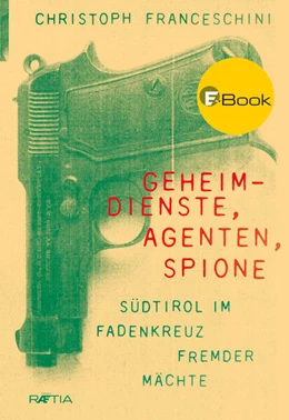 Abbildung von Franceschini | Geheimdienste, Agenten, Spione | 1. Auflage | 2020 | beck-shop.de