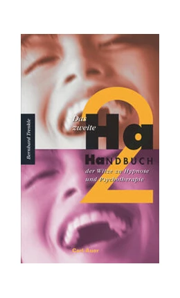Abbildung von Trenkle | Das zweite Ha-Handbuch der Witze zu Hypnose und Psychotherapie | 5. Auflage | 2025 | beck-shop.de