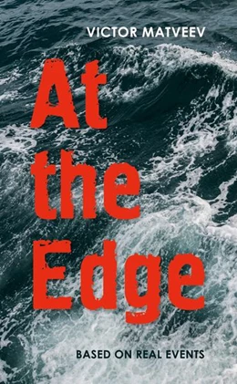 Abbildung von Matveev | At the Edge | 1. Auflage | 2024 | beck-shop.de