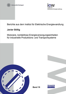 Abbildung von Stillig | Modulare, kontaktlose Energieversorgungseinheiten für industrielle Produktions- und Transportsysteme | 1. Auflage | 2024 | beck-shop.de