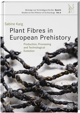 Abbildung von Karg | Plant Fibres in European Prehistory | 1. Auflage | 2025 | beck-shop.de