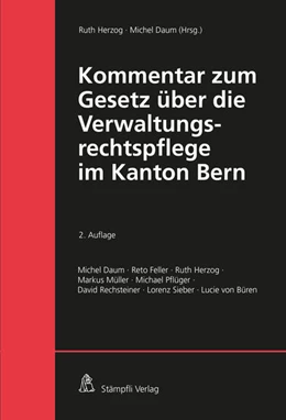 Abbildung von Daum / Herzog | Kommentar zum Gesetz über die Verwaltungsrechtspflege im Kanton Bern | 2. Auflage | 2020 | beck-shop.de
