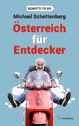 Abbildung von Schottenberg | Österreich für Entdecker | 2. Auflage | 2021 | beck-shop.de
