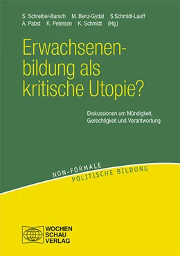 Abbildung von Schreiber-Barsch / Benz-Gydat | Erwachsenenbildung als kritische Utopie? | 1. Auflage | 2020 | beck-shop.de