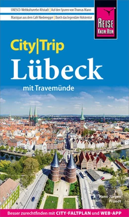Abbildung von Fründt | Reise Know-How CityTrip Lübeck mit Travemünde | 7. Auflage | 2023 | beck-shop.de