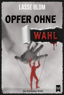 Abbildung von Blom | Opfer ohne Wahl | 1. Auflage | 2021 | beck-shop.de