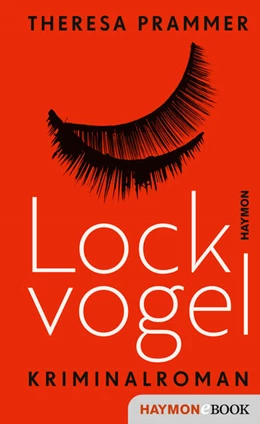 Abbildung von Prammer | Lockvogel | 1. Auflage | 2021 | beck-shop.de