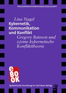 Abbildung von Nagel | Kybernetik, Kommunikation und Konflikt | 1. Auflage | 2021 | beck-shop.de