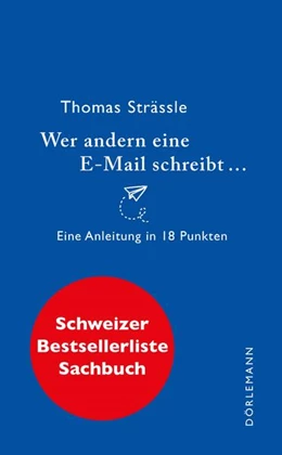 Abbildung von Strässle | Wer andern eine E-Mail schreibt ... | 1. Auflage | 2021 | beck-shop.de