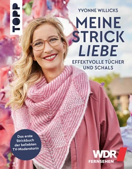 Abbildung von Willicks | Meine Strickliebe - Effektvolle Tücher und Schals | 1. Auflage | 2021 | beck-shop.de