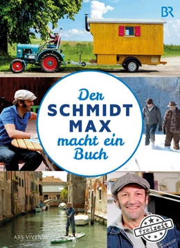 Abbildung von Schmidt | Der Schmidt Max macht ein Buch | 1. Auflage | 2021 | beck-shop.de