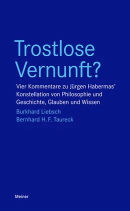 Abbildung von Liebsch / Taureck | Trostlose Vernunft? | 1. Auflage | 2021 | beck-shop.de