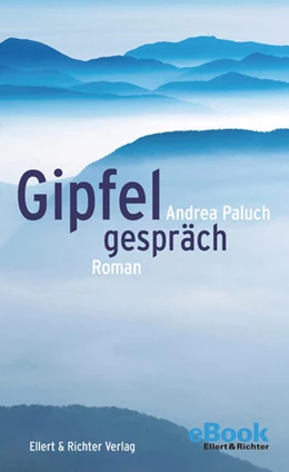 Abbildung von Paluch | Gipfelgespräch | 1. Auflage | 2021 | beck-shop.de