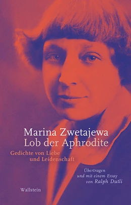 Abbildung von Zwetajewa | Lob der Aphrodite | 1. Auflage | 2021 | beck-shop.de