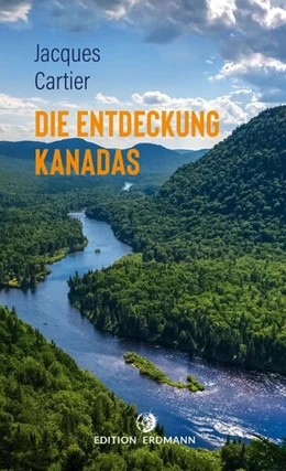 Abbildung von Cartier | Die Entdeckung Kanadas | 1. Auflage | 2021 | beck-shop.de
