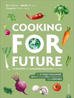 Abbildung von KlimaTeller | Cooking for Future | 1. Auflage | 2021 | beck-shop.de