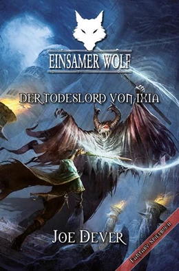 Abbildung von Dever | Einsamer Wolf 17 - Der Todeslord von Ixia | 1. Auflage | 2021 | beck-shop.de