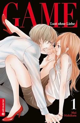 Abbildung von Nishikata | Game - Lust ohne Liebe 01 | 1. Auflage | 2021 | beck-shop.de