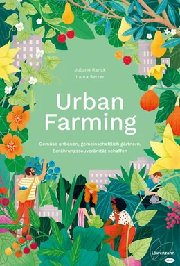 Abbildung von Setzer / Ranck | Urban Farming | 1. Auflage | 2021 | beck-shop.de