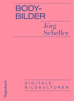 Abbildung von Scheller | Body-Bilder | 1. Auflage | 2021 | beck-shop.de