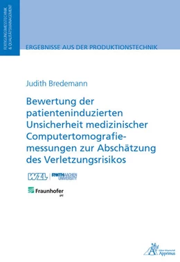 Abbildung von Bredemann | Bewertung der patienteninduzierten Unsicherheit medizinischer Computertomografiemessungen | 1. Auflage | 2021 | beck-shop.de