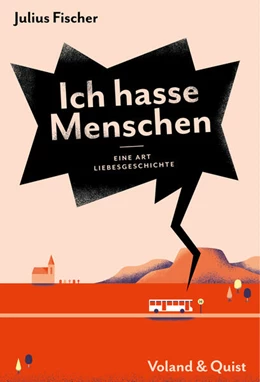Abbildung von Fischer | Ich hasse Menschen 2. Eine Art Liebesgeschichte | 1. Auflage | 2021 | beck-shop.de