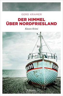 Abbildung von Kramer | Der Himmel über Nordfriesland | 1. Auflage | 2021 | beck-shop.de