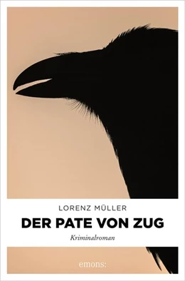 Abbildung von Müller | Der Pate von Zug | 1. Auflage | 2021 | beck-shop.de