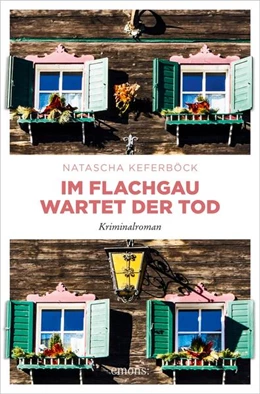 Abbildung von Keferböck | Im Flachgau wartet der Tod | 1. Auflage | 2021 | beck-shop.de