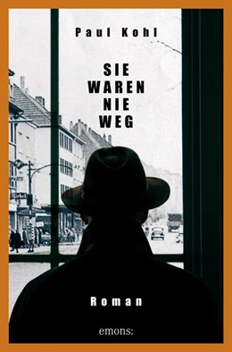 Abbildung von Kohl | Sie waren nie weg | 1. Auflage | 2021 | beck-shop.de