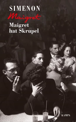 Abbildung von Simenon | Maigret hat Skrupel | 1. Auflage | 2021 | beck-shop.de