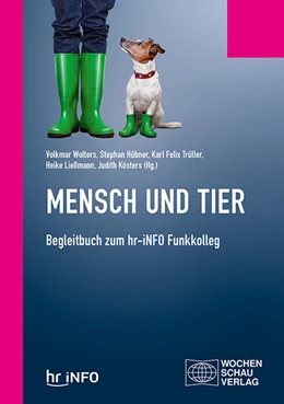 Abbildung von Wolters / Hübner | Mensch und Tier | 1. Auflage | 2021 | beck-shop.de