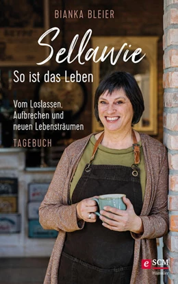Abbildung von Bleier | Sellawie - So ist das Leben | 1. Auflage | 2021 | beck-shop.de