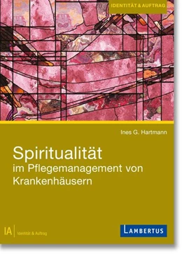 Abbildung von Hartmann | Spiritualität im Pflegemanagement von Krankenhäusern | 1. Auflage | 2021 | beck-shop.de