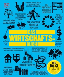 Abbildung von Abbot / Farndon | Big Ideas. Das Wirtschafts-Buch | 1. Auflage | 2021 | beck-shop.de
