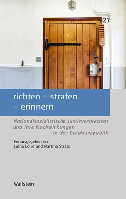 Abbildung von Lölke / Staats | richten - strafen - erinnern | 1. Auflage | 2021 | beck-shop.de