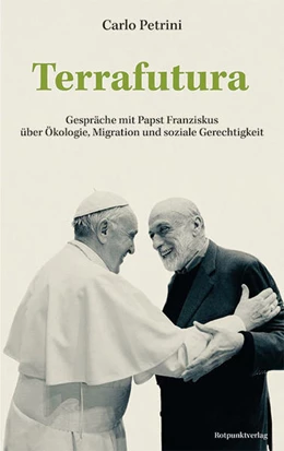 Abbildung von Petrini | Terrafutura | 1. Auflage | 2021 | beck-shop.de