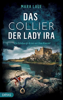 Abbildung von Laue | Das Collier der Lady Ira | 1. Auflage | 2021 | beck-shop.de