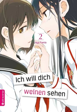 Abbildung von Fumio | Ich will dich weinen sehen 02 | 1. Auflage | 2021 | beck-shop.de