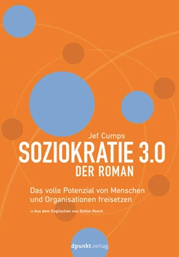 Abbildung von Cumps | Soziokratie 3.0 - Der Roman | 1. Auflage | 2021 | beck-shop.de