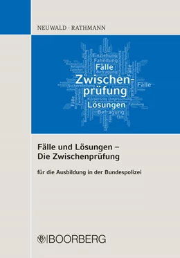 Abbildung von Neuwald / Rathmann | Fälle und Lösungen - Die Zwischenprüfung | 1. Auflage | 2021 | beck-shop.de