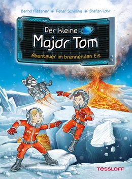 Abbildung von Flessner / Schilling | Der kleine Major Tom. Band 14. Abenteuer im brennenden Eis | 1. Auflage | 2021 | beck-shop.de