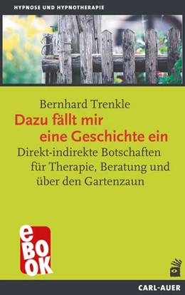 Abbildung von Trenkle | Dazu fällt mir eine Geschichte ein | 5. Auflage | 2025 | beck-shop.de