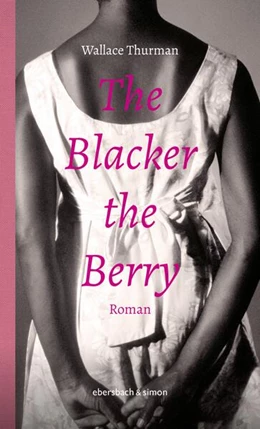 Abbildung von Thurman | The Blacker the Berry | 1. Auflage | 2021 | beck-shop.de