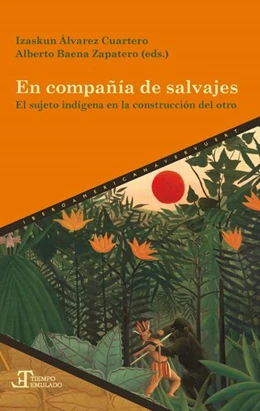 Abbildung von Cuartero / Zapatero | En compañía de salvajes | 1. Auflage | 2021 | beck-shop.de