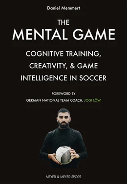 Abbildung von Memmert | The Mental Game | 1. Auflage | 2021 | beck-shop.de