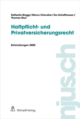 Abbildung von Biaggi / Chevalier | Haftpflicht- und Privatversicherungsrecht | 1. Auflage | 2021 | beck-shop.de