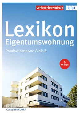 Abbildung von Mundorf | Lexikon Eigentumswohnung | 3. Auflage | 2021 | beck-shop.de