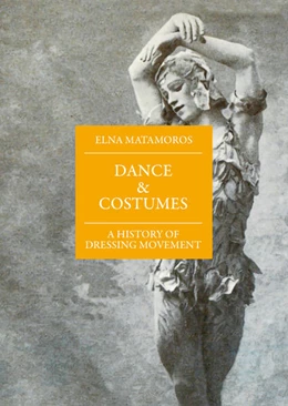 Abbildung von Matamoros | Dance and Costumes | 1. Auflage | 2021 | beck-shop.de